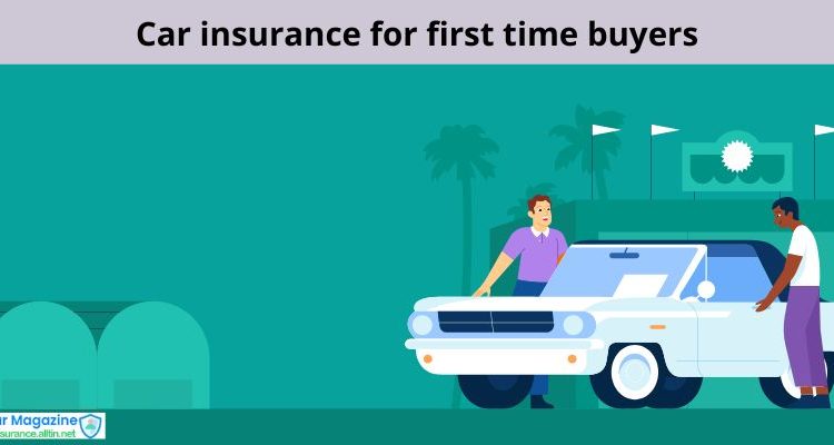 Car insurance for first time buyers